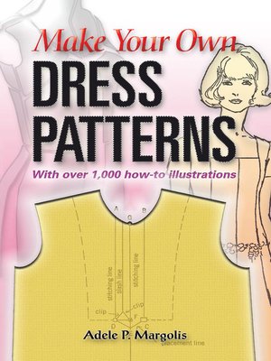 cover image of Make Your Own Dress Patterns
